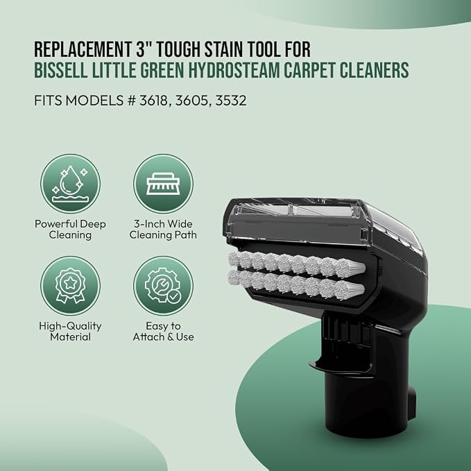 Replacement Accessories for Bissell Little Green HydroSteam Carpet Cleaners - Fits Models # 3618, 3605, 3532, 3700 (3" Stain Tool)