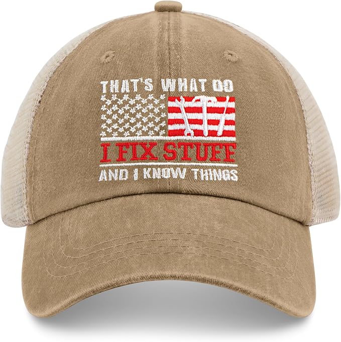 Embroidered That's What I Do I Fix Stuff & I Know Things Vintage Cotton Washed Soft Mesh Baseball Hat