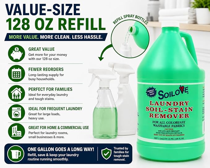 Soilove Stain Remover for Clothes, 128 oz Triple-Acting Laundry Prewash, Clings, Penetrates & Lifts Tough Stains Including Blood, Grease, Grass, Food, Coffee & Wine