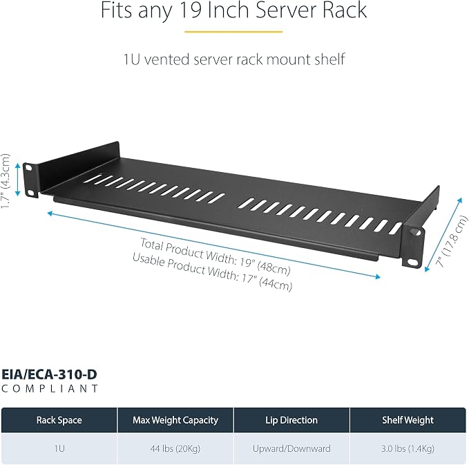 StarTech.com 1U Server Rack Shelf - Universal Vented Rack Mount Cantilever Tray for 19" Network Equipment Rack & Cabinet - Heavy Duty Steel - Weight Capacity 44lb/20kg - 7" Deep Shelf (CABSHELF1U7V)