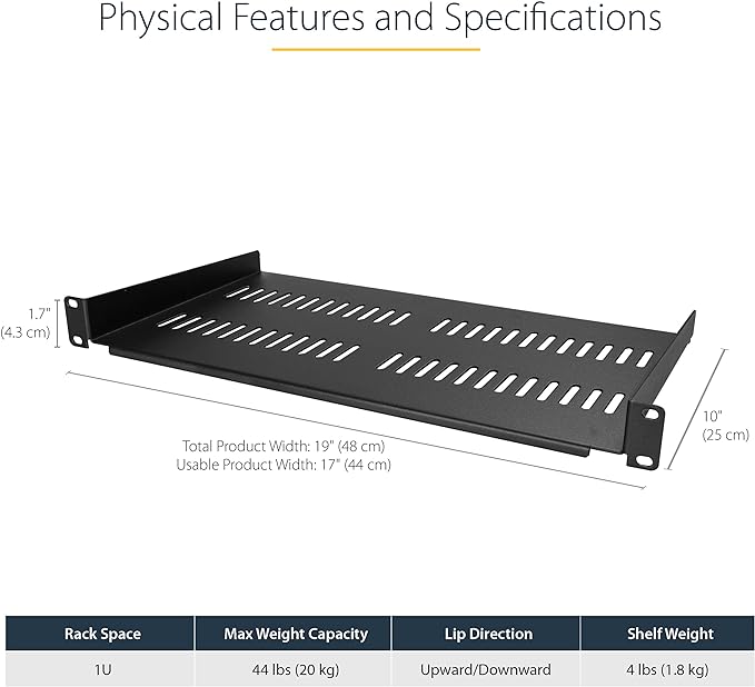 StarTech.com 1U Server Rack Shelf - Vented Rack Mount Cantilever Tray for 19" Network Rack & Cabinet, 44lb/20kg, 10" Deep | Universal 19in fit, Network rack and cabinet, SPCC cold-rolled steel, Perforated airflow, Front-mounted tray