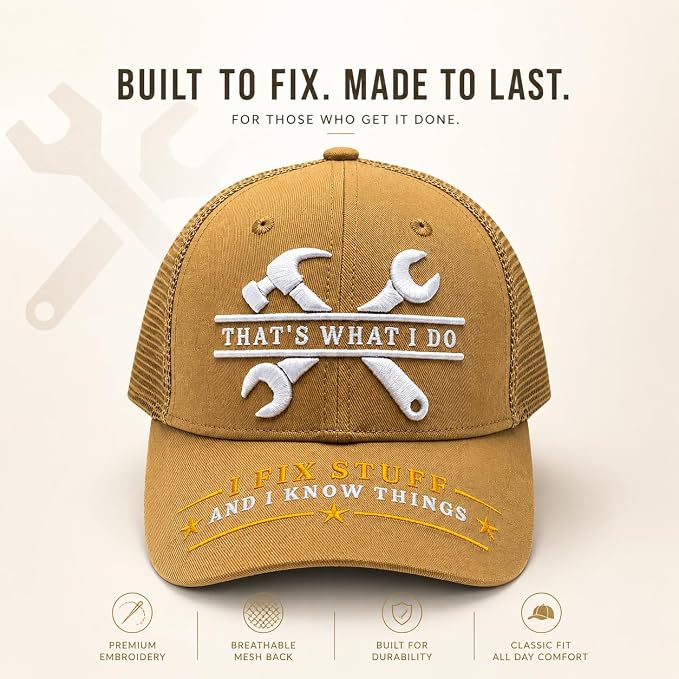 I Fix Stuff Funny Dad Hat,Gifts for Men Who Have Everything,Fathers Day Birthday Gift for Dad OR Husband
