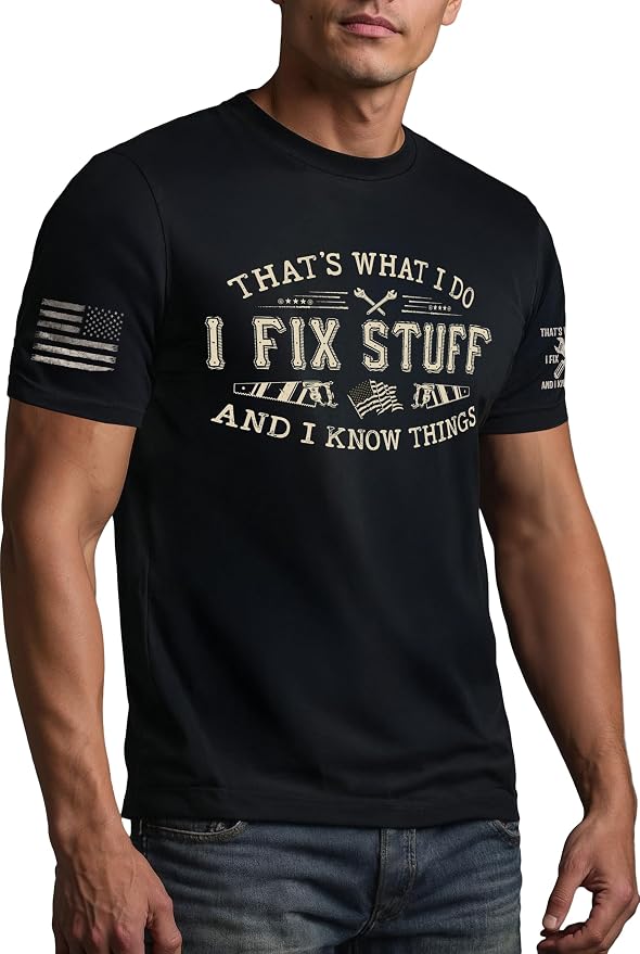Stuff for Men, I Fix Stuff and Know Things Tshirt Men 4 | Graphic tee featuring humorous fix-it themed artwork and bold statement design for everyday wear and personal expression