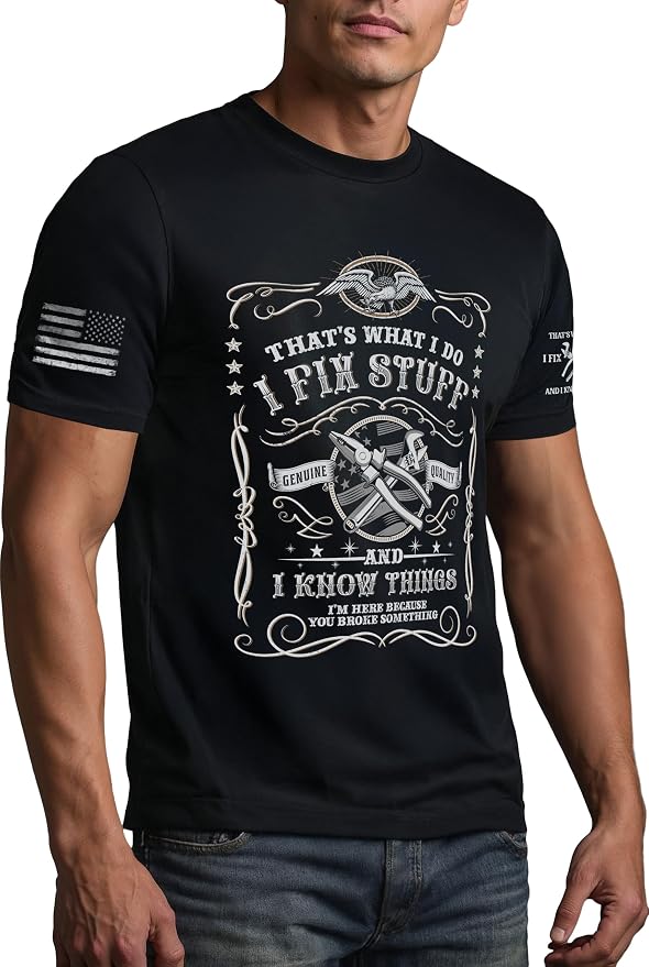 Stuff for Men, I Fix Stuff and Know Things Tshirt Men 4 | Graphic tee featuring humorous fix-it themed artwork and bold statement design for everyday wear and personal expression