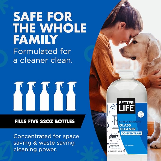 BETTER LIFE Glass Cleaner Concentrate - Streak-Free Window Cleaner for Home, Kitchen, Bathroom, Shower, Car - Works on Glass, Windows, Mirrors, Light Fixtures - 32oz Unscented