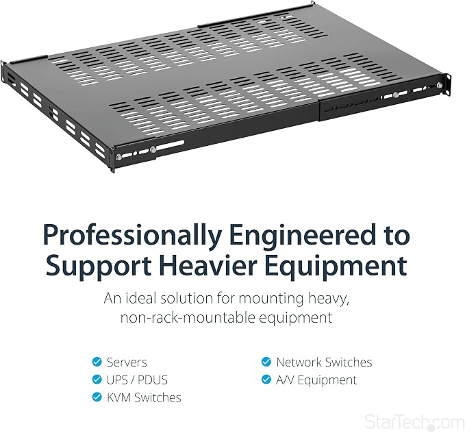 StarTech.com 1U 4-Post Adjustable Vented Server Rack Mount Shelf - 330lbs(150 kg) - 19.5 to 38in Adjustable Mounting Depth Universal Tray 19" AV/ Network Equipment Rack - 27.5in Deep (ADJSHELFHDV) | 19.5-38in adjustable mounting depth, 27.5in deep univ...