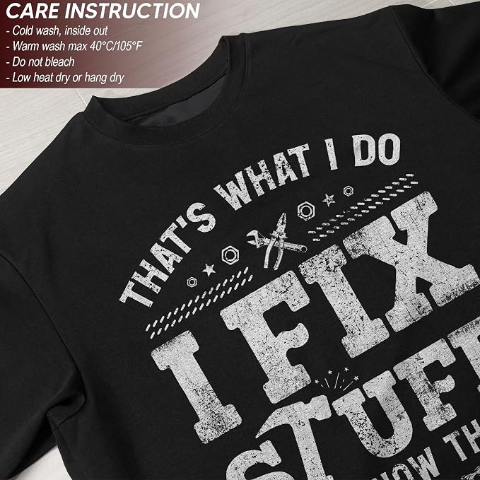 Stuff for Men, I Fix Stuff and Know Things Tshirt Men 4 | Graphic tee featuring humorous fix-it themed artwork and bold statement design for everyday wear and personal expression